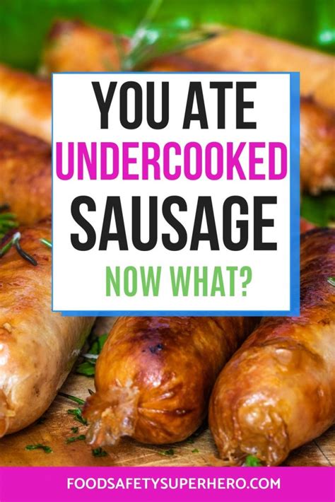 Can you get ill from undercooked vegetarian sausages